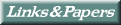Links and Papers